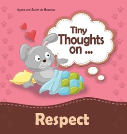 Tiny Thoughts on Respect