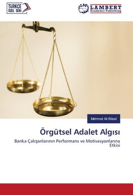 Örgütsel Adalet Algisi