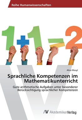 Sprachliche Kompetenzen im Mathematikunterricht