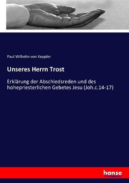 Unseres Herrn Trost