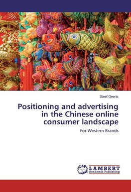 Positioning and advertising in the Chinese online consumer landscape