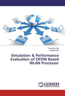 Simulation & Performance Evaluation of OFDM Based WLAN Processor