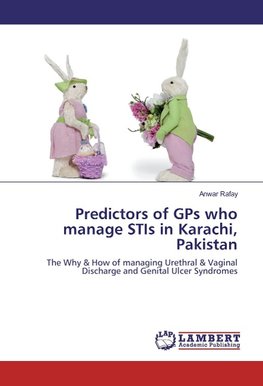 Predictors of GPs who manage STIs in Karachi, Pakistan