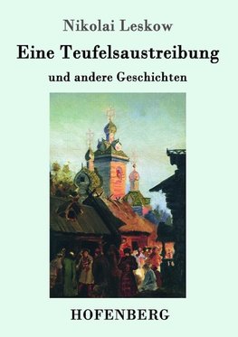 Eine Teufelsaustreibung