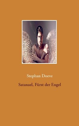 Satanael, Fürst der Engel