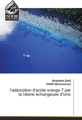 l'adsorption d'acide orange 7 par la résine échangeuse d'ions