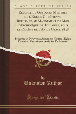 Author, U: Réponse de Quelques Membres de l'Église Chrétienn