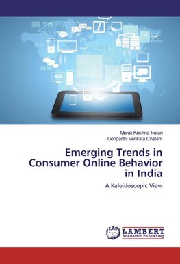 Emerging Trends in Consumer Online Behavior in India