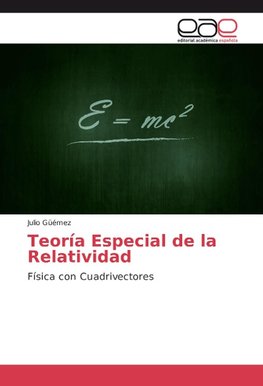 Teoría Especial de la Relatividad