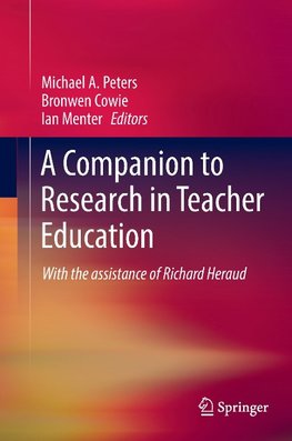 A Companion to Research in Teacher Education