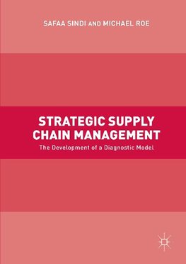 Strategic Supply Chain Management