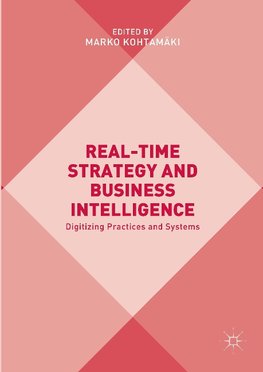 Real-time Strategy and Business Intelligence