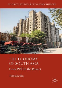 The Economy of South Asia