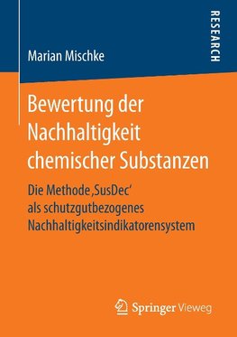 Bewertung der Nachhaltigkeit chemischer Substanzen