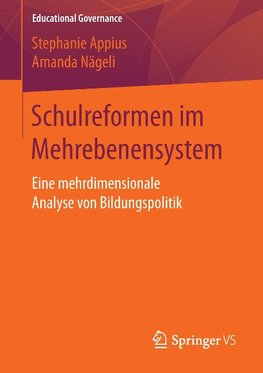 Schulreformen im Mehrebenensystem