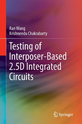 Testing of Interposer-Based 2.5D Integrated Circuits