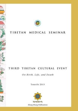 Tibetan Medical Seminar - Third Tibetan Cultural Event