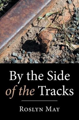 By the Side of the Tracks