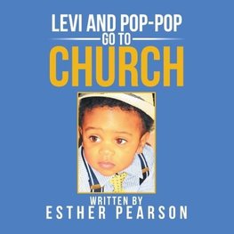 Levi and Pop-Pop Go to Church