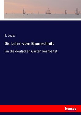 Die Lehre vom Baumschnitt