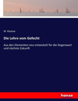 Die Lehre vom Gefecht