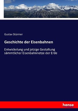 Geschichte der Eisenbahnen