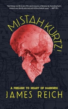 Mistah Kurtz! A Prelude to Heart of Darkness