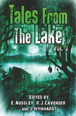 Tales from The Lake Vol.2