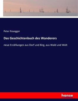 Das Geschichtenbuch des Wanderers