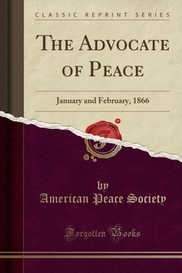 Society, A: Advocate of Peace