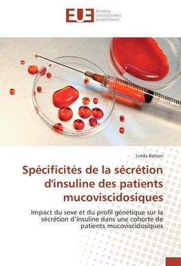 Spécificités de la sécrétion d'insuline des patients mucoviscidosiques