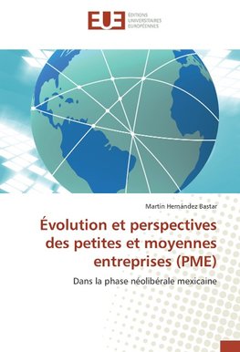 Évolution et perspectives des petites et moyennes entreprises (PME)