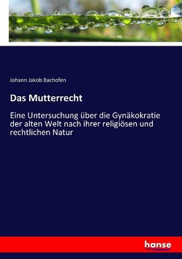 Das Mutterrecht