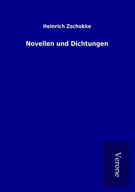 Novellen und Dichtungen