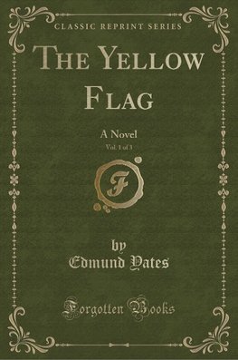 Yates, E: Yellow Flag, Vol. 1 of 3