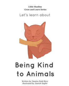 Let's learn about being kind to animals