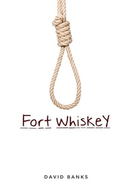 Fort Whiskey