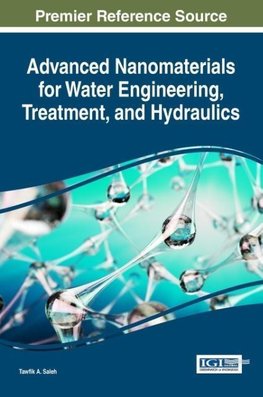 Advanced Nanomaterials for Water Engineering, Treatment, and Hydraulics