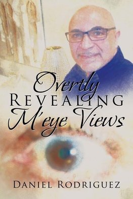 Overtly Revealing M'eye Views