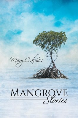 Mangrove Stories