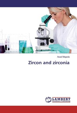 Zircon and zirconia