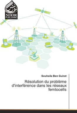 Résolution du problème d'interférence dans les réseaux femtocells