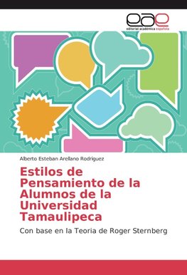 Estilos de Pensamiento de la Alumnos de la Universidad Tamaulipeca