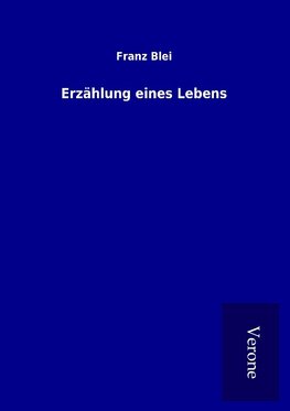 Erzählung eines Lebens