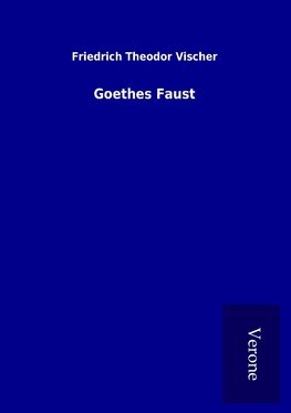 Goethes Faust