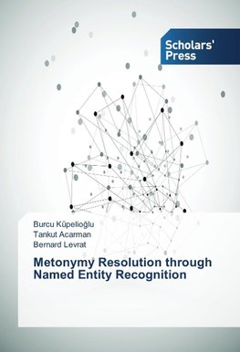 Metonymy Resolution through Named Entity Recognition