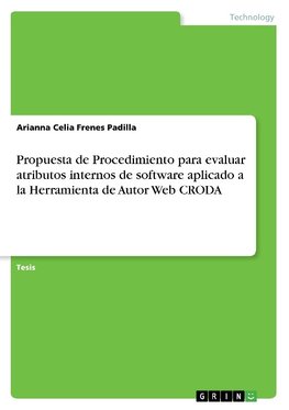 Propuesta de Procedimiento para evaluar atributos internos de software aplicado a la Herramienta de Autor Web CRODA