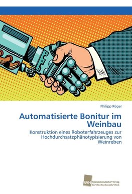 Automatisierte Bonitur im Weinbau