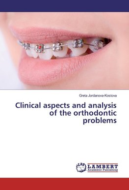 Clinical aspects and analysis of the orthodontic problems