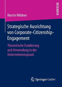 Strategische Ausrichtung von Corporate-Citizenship-Engagement